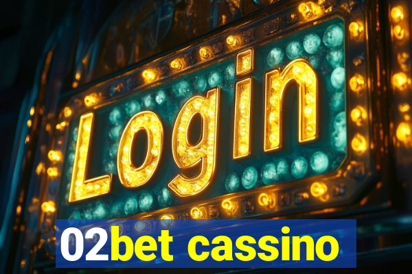 02bet cassino